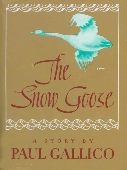 Title details for Snow Goose by Paul Gallico - Available